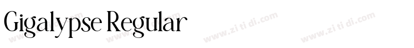 Gigalypse Regular字体转换
